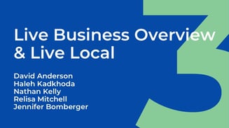 Live Business Overview_Live Local