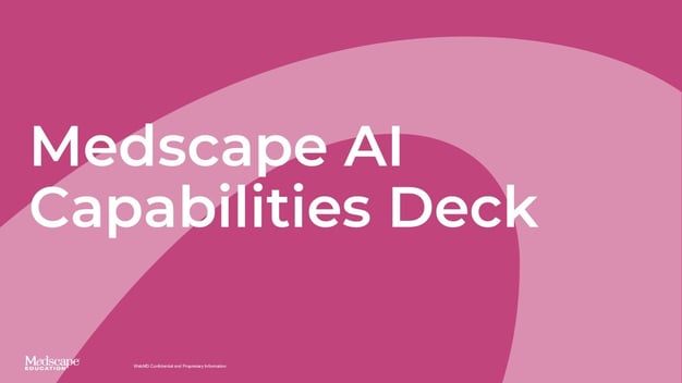 Medscape AI Capabilities Deck